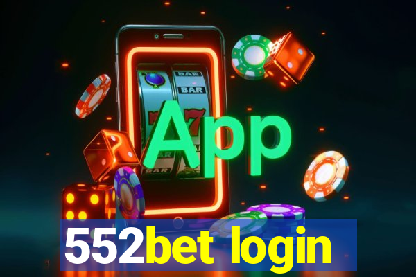 552bet login